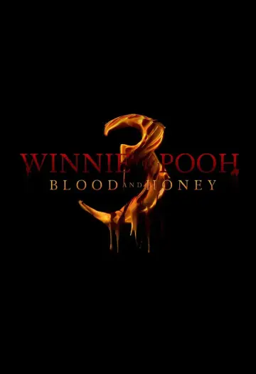 Poster to the movie "Winnie-the-Pooh: Blood and Honey 3" #600899