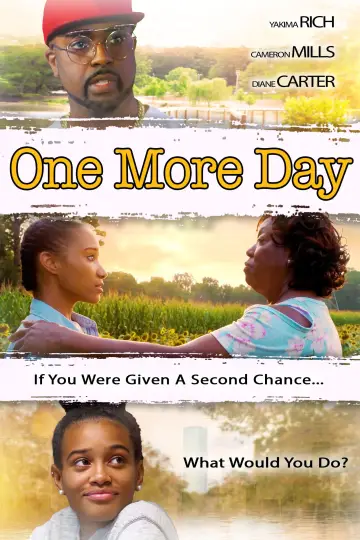 Poster to the movie "One More Day" #1086375