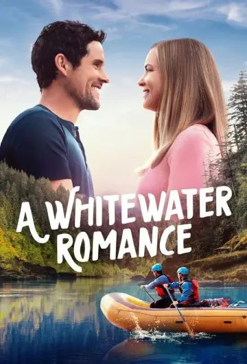 Poster to the movie "A Whitewater Romance" #1095314