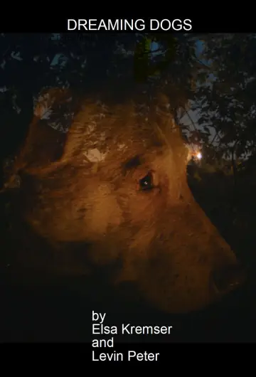 Poster to the movie "Dreaming Dogs" #1090799