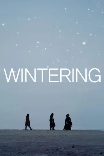 Poster to the movie "Wintering" #1090919