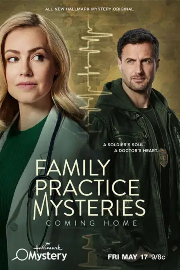 Poster to the movie "Family Practice Mysteries: Coming Home" #1100873