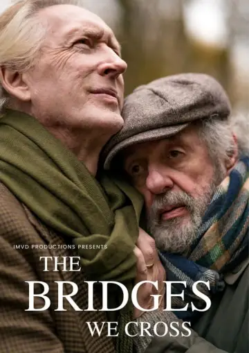 Poster to the movie "The Bridges We Cross" #485465