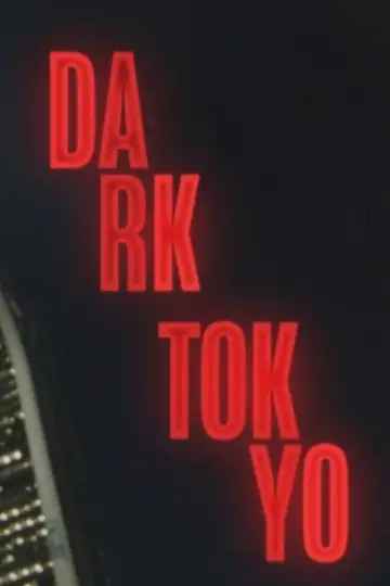 Poster to the movie "Dark Tokyo" #1086475