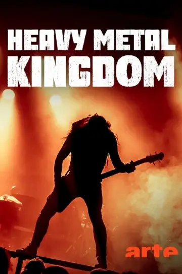 Heavy Metal Kingdom - La nouvelle vague rock britannique poster