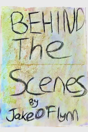 Poster to the movie "Behind The Scenes" #443551