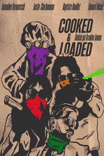 Poster to the movie "Cooked & Loaded" #444470