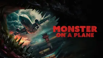 Backdrop to the movie "Monster on a Plane" #836894