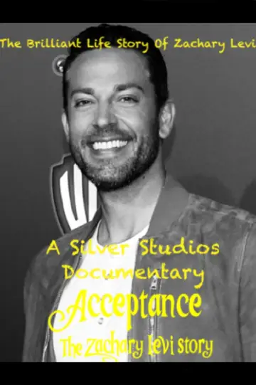 Acceptance: The Zachary Levi Story poster