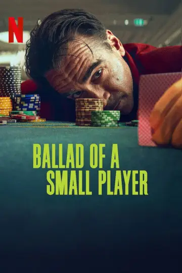 Poster to the movie "Ballad of a Small Player" #585227