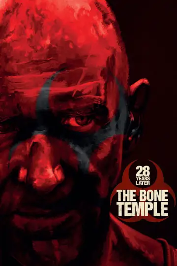 Poster to the movie "28 Years Later: The Bone Temple" #509324