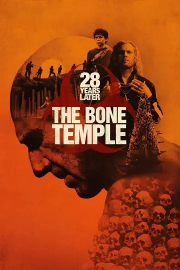 Poster to the movie "28 Years Later: The Bone Temple" #509373
