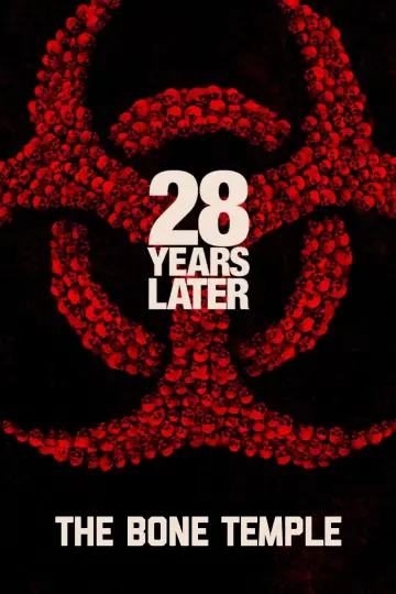 Poster to the movie "28 Years Later: The Bone Temple" #509396