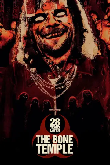Poster to the movie "28 Years Later: The Bone Temple" #509467