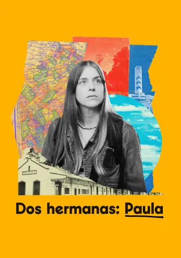 Poster to the movie "Dos hermanas: Paula" #1090818