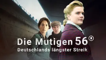 Backdrop to the movie "Die Mutigen 56 - Deutschlands längster Streik" #477180
