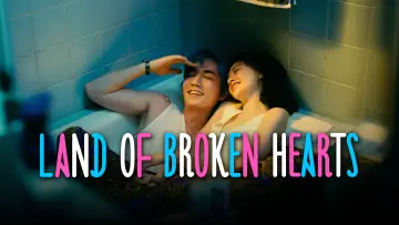 Backdrop to the movie "Land of Broken Hearts" #1204488
