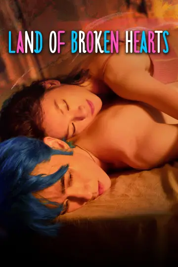 Poster to the movie "Land of Broken Hearts" #1204489