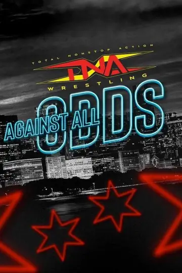 Poster to the movie "TNA Against All Odds 2024" #1115758