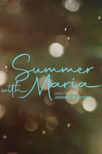 Poster to the movie "Summer with Maria" #1094678