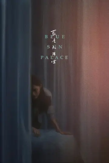 Poster to the movie "Blue Sun Palace" #629081