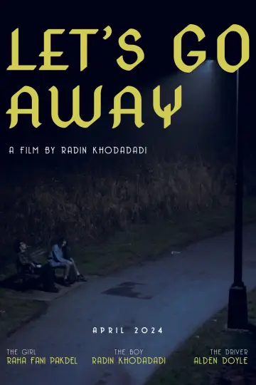 Let's Go Away poster