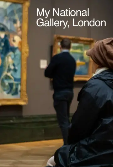 Poster to the movie "My National Gallery, London" #472918