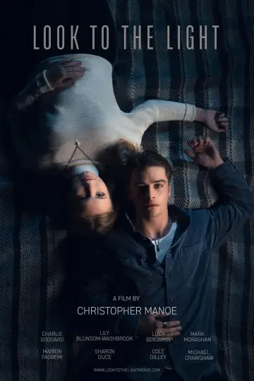 Poster to the movie "Look to the Light" #1107197