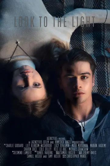 Poster to the movie "Look to the Light" #1107198