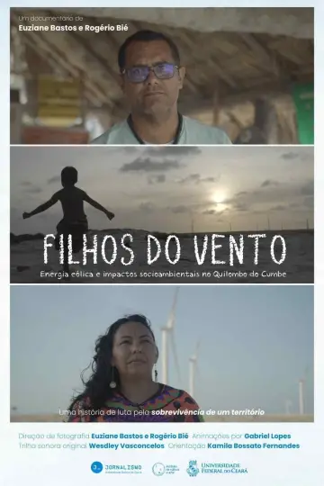Poster to the movie "Filhos do Vento: Energia Eólica e Impactos Socioambientais no Quilombo do Cumbe" #454793