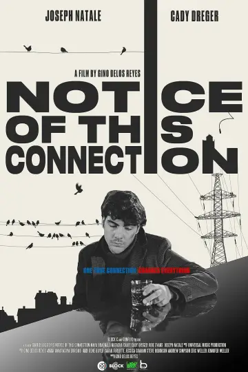 Poster to the movie "Notice of This Connection" #1095589