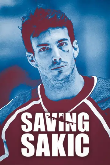 Poster to the movie "Saving Sakic" #1095581