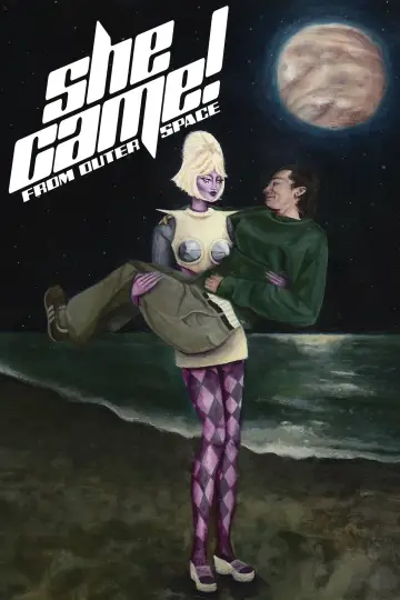 Poster to the movie "She Came! (From Outer Space)" #1107424