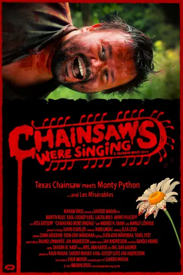 Poster to the movie "Chainsaws Were Singing" #819954