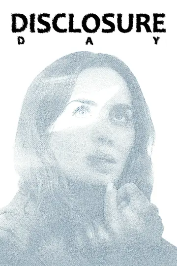Poster to the movie "Disclosure Day" #1154235