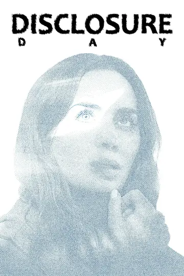 Poster to the movie "Disclosure Day" #1154236
