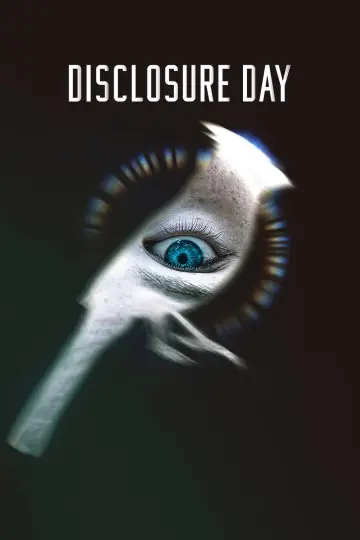 Poster to the movie "Disclosure Day" #908663
