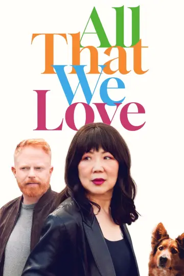 Poster to the movie "All That We Love" #661922