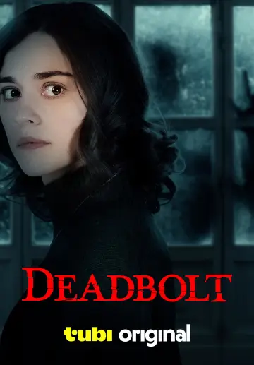 Poster to the movie "Deadbolt" #1105402