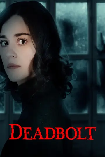 Poster to the movie "Deadbolt" #1105403