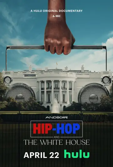 Poster to the movie "Hip-Hop and the White House" #1077275