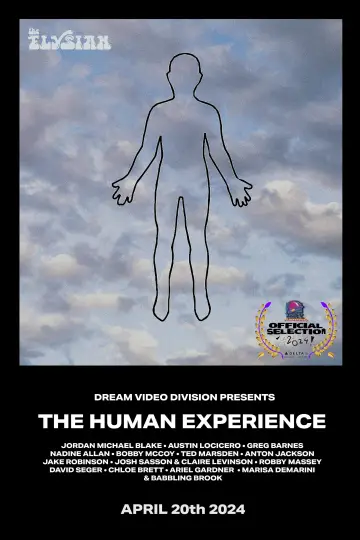Dream Video Division Presents The Human Experience poster