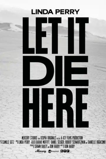 Poster to the movie "Linda Perry: Let It Die Here" #1121377