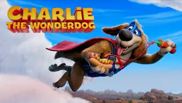 Backdrop to the movie "Charlie the Wonderdog" #911277