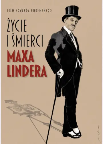 Poster to the movie "Life and Deaths of Max Linder" #467532