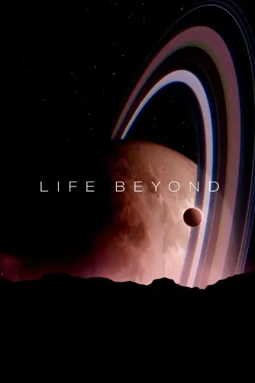 LIFE BEYOND: Visions of Alien Life poster