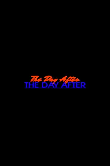 The Day After The Day After poster