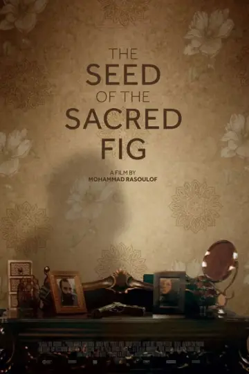 Poster to the movie "The Seed of the Sacred Fig" #601386