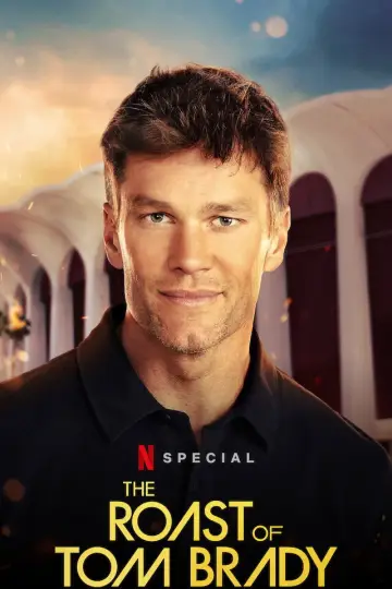 Poster to the movie "The Roast of Tom Brady" #1099019