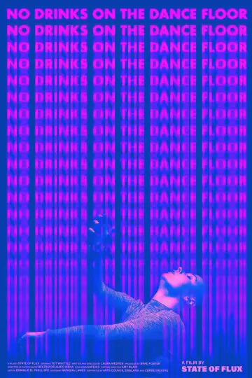 Poster to the movie "No Drinks on the Dance Floor" #1092123